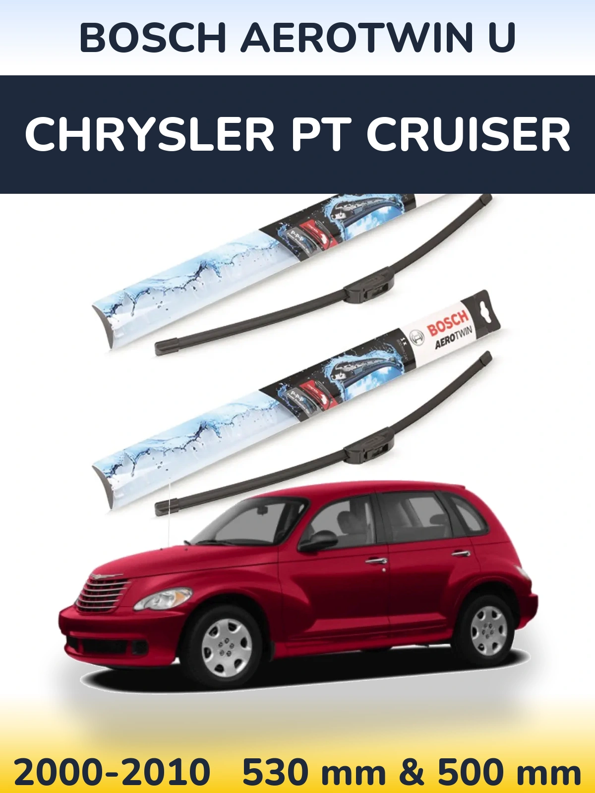 Torkarblad BOSCH AeroTwin U för Chrysler PT Cruiser