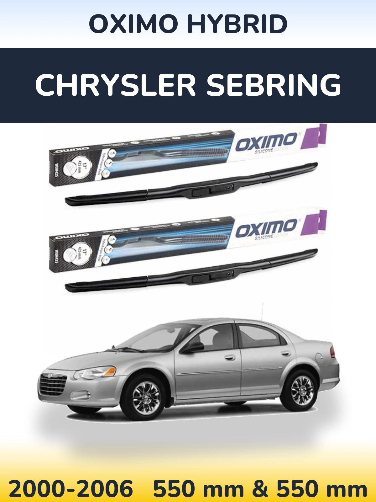 Комплект передніх щіток Oximo Hybrid 550 & 550 мм для Chrysler Sebring 2000-2006