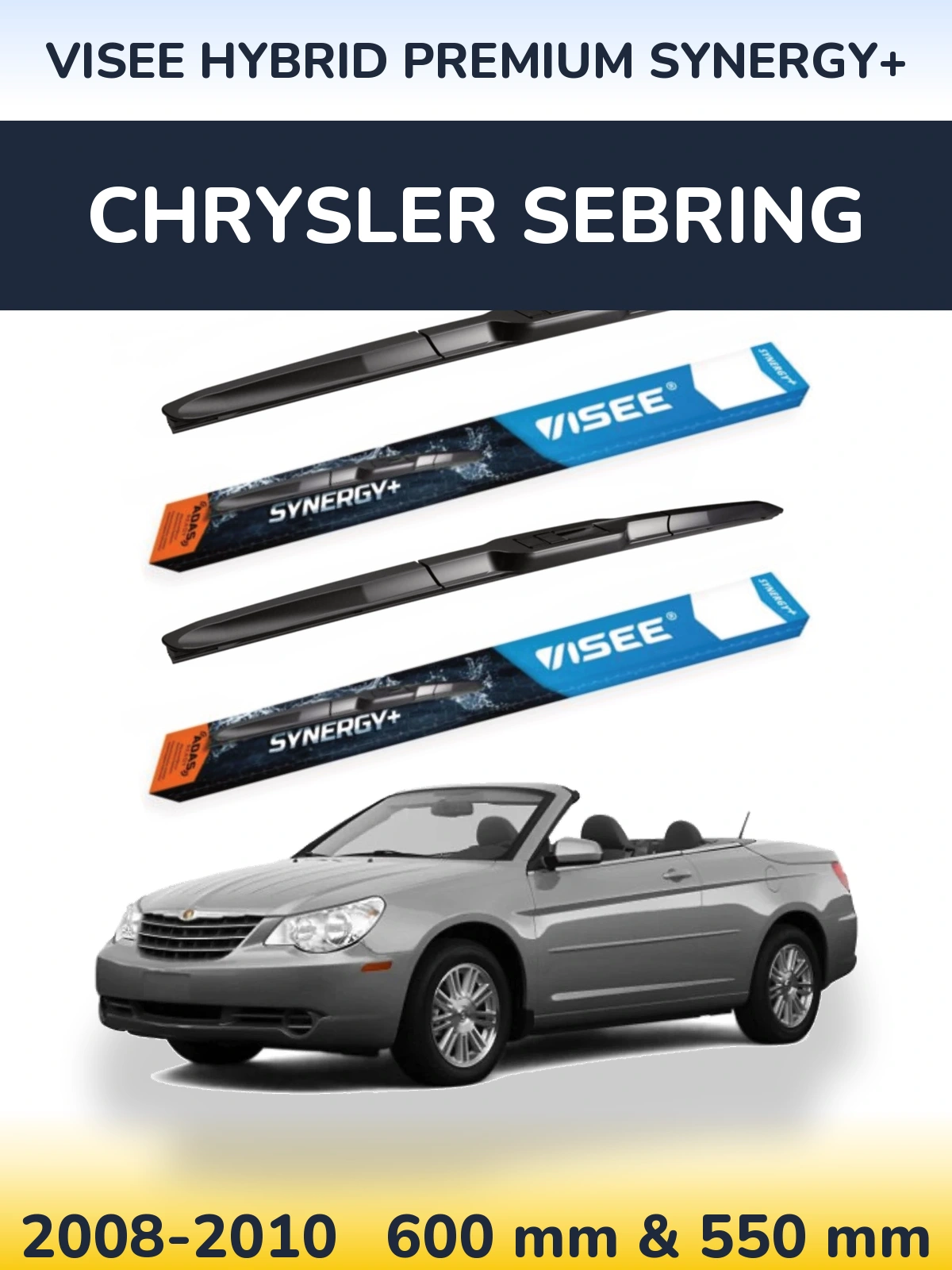 Front wiper blade set VISEE HYBRID PREMIUM SYNERGY+ 600 & 550 mm for Chrysler Sebring 2008-2010