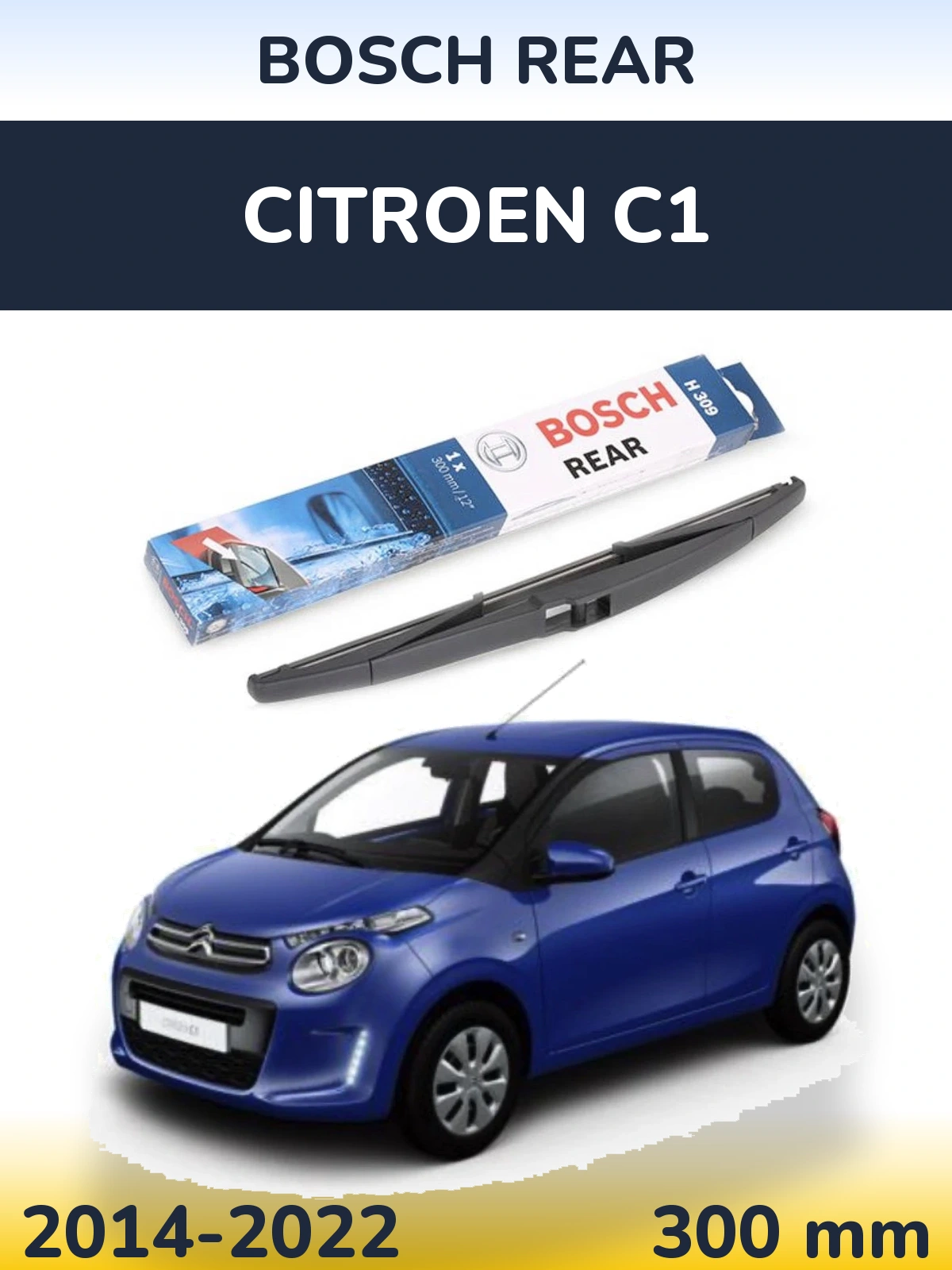 Torkarblad BOSCH Rear för Citroen C1