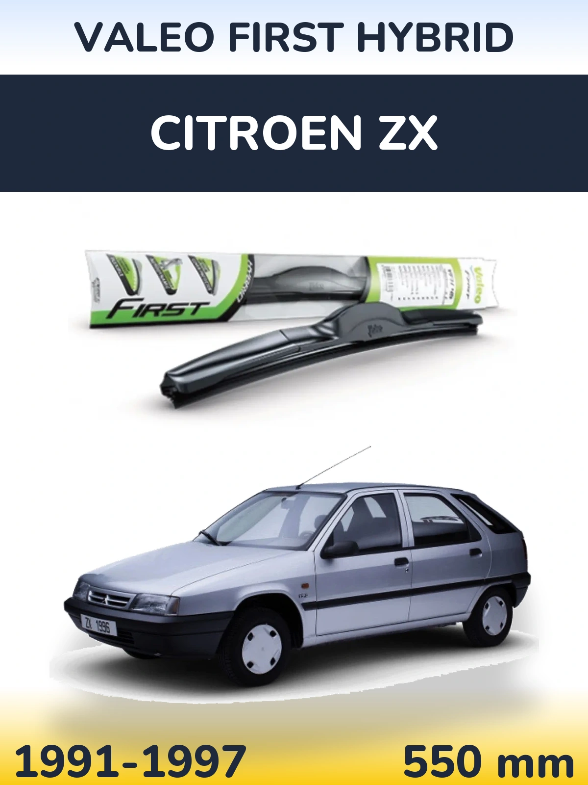 Torkarblad Valeo First Hybrid för Citroen ZX