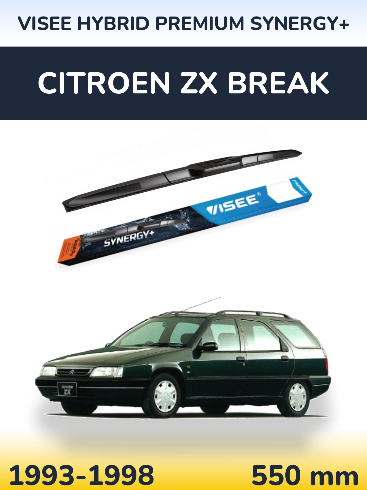 Torkarblad VISEE HYBRID PREMIUM SYNERGY+ för Citroen ZX Break