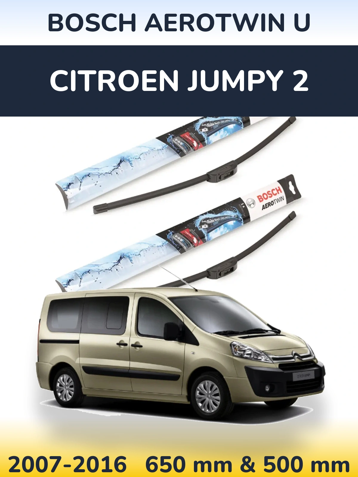 Torkarblad BOSCH AeroTwin U för Citroen Jumpy 2