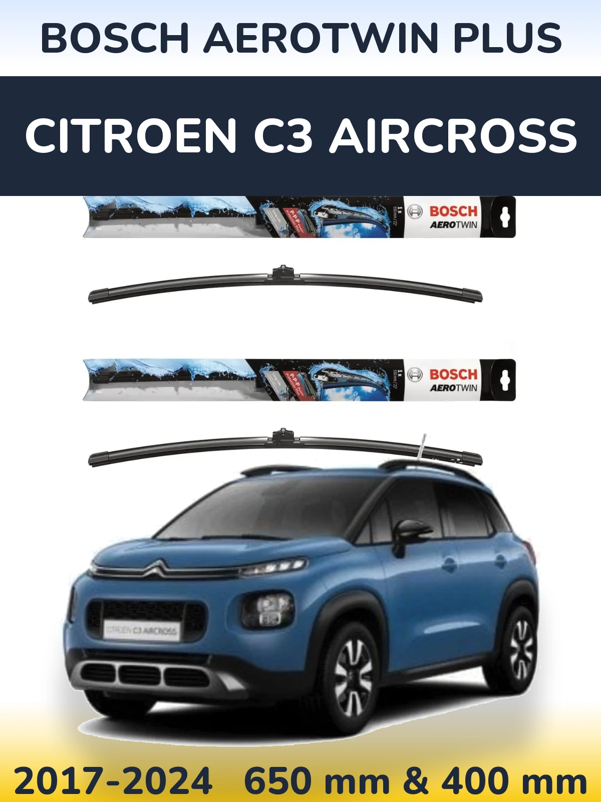 Torkarblad BOSCH AeroTwin Plus för Citroen C3 Aircross