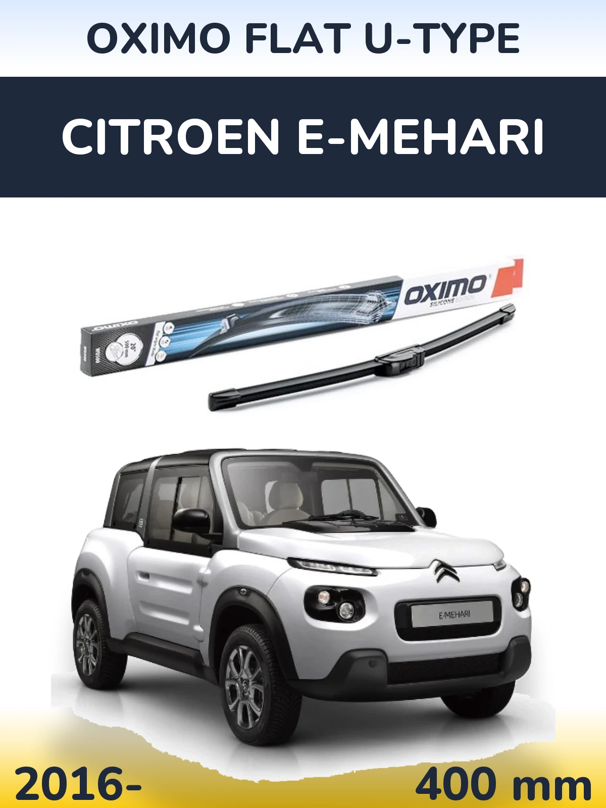 Передня щітка Oximo Flat U-type 400 мм для Citroen E-Mehari 2016-2026
