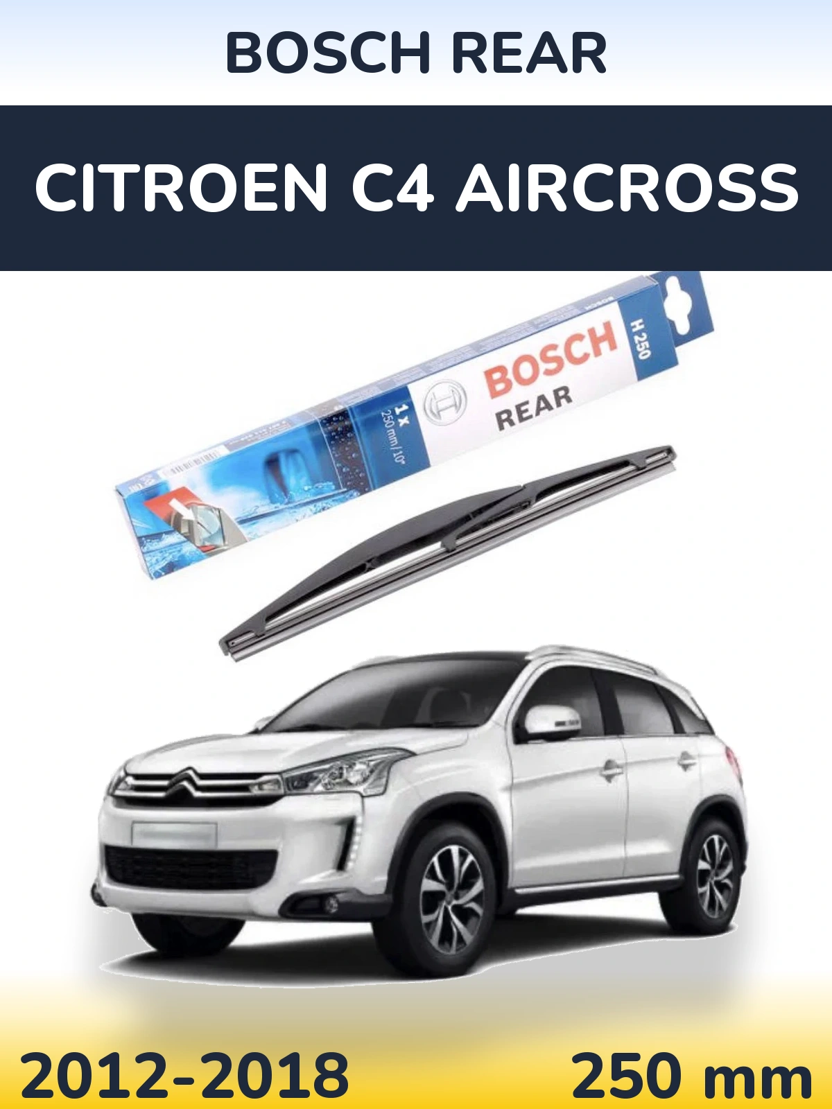 Torkarblad BOSCH Rear för Citroen C4 Aircross