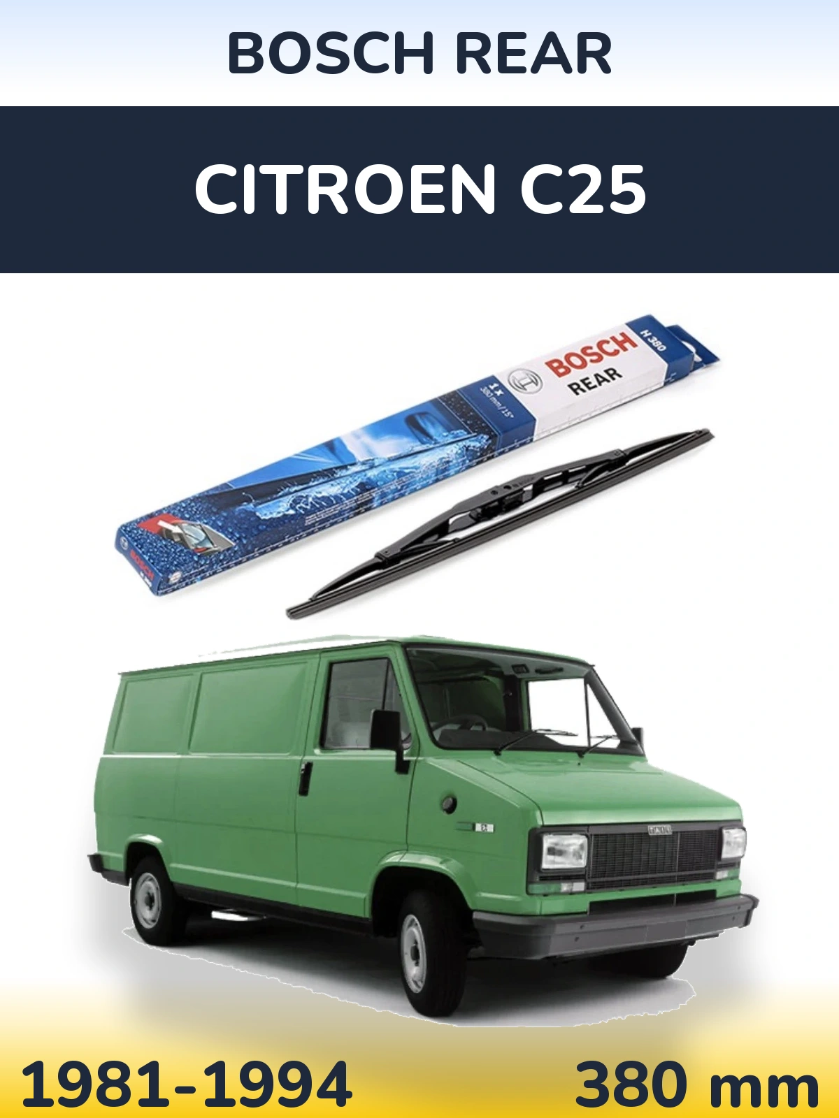 Torkarblad BOSCH Rear för Citroen C25