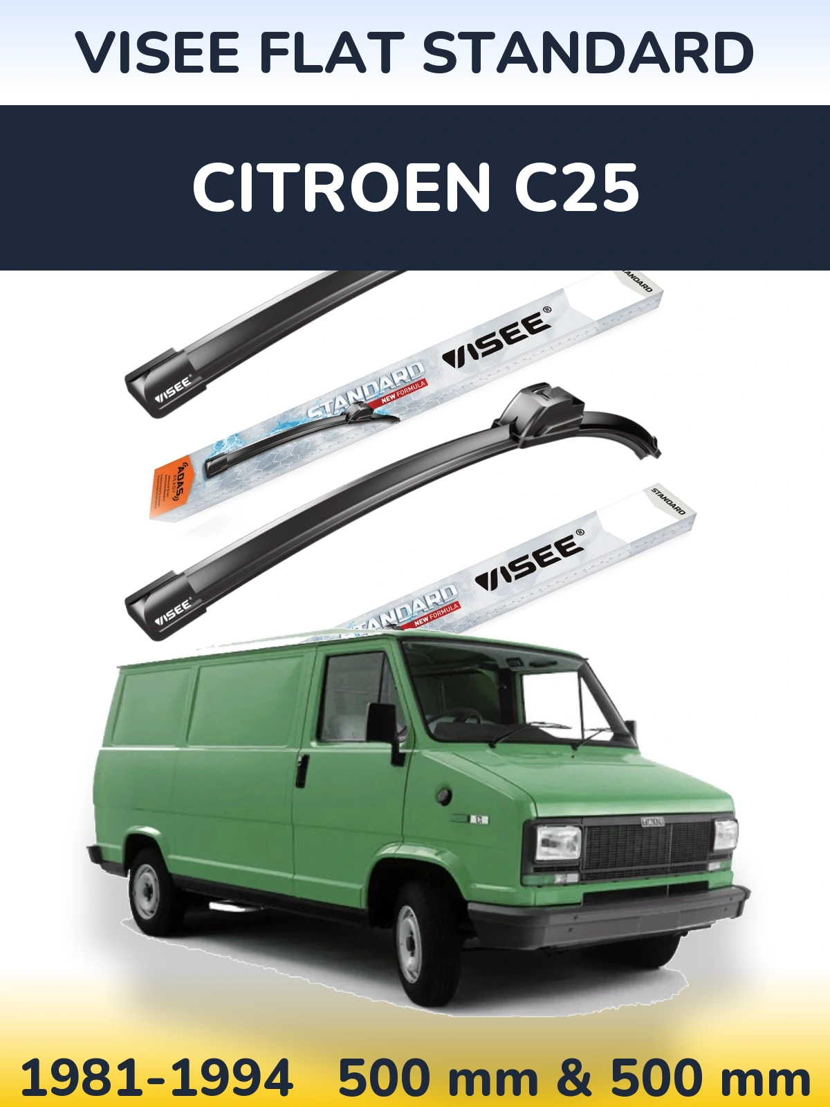 Комплект передніх щіток VISEE FLAT STANDARD 500 & 500 мм для Citroen C25 1981-1994