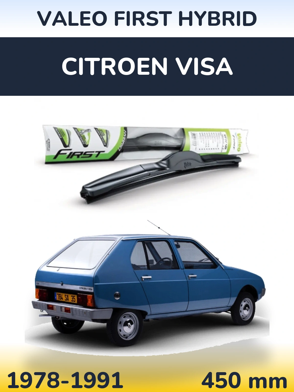 Передня щітка Valeo First Hybrid 450 мм для Citroen Visa 1978-1991