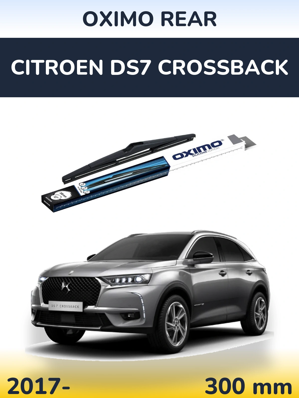 Torkarblad Oximo Rear för Citroen DS7 Crossback