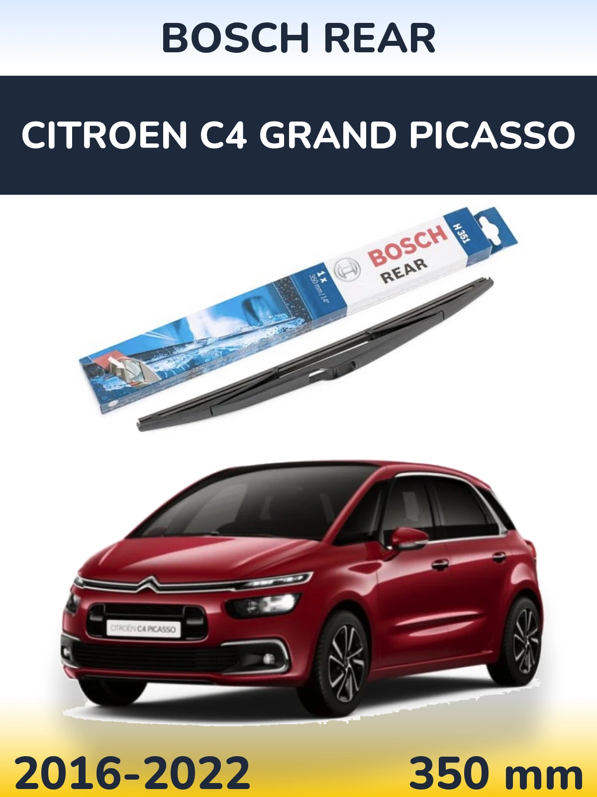 Задний дворник BOSCH Rear 350 мм для Citroen C4 Grand Picasso 2016-2022