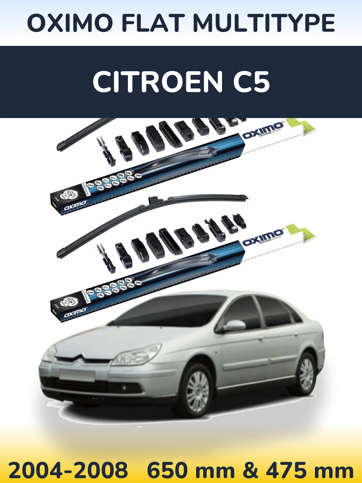 Комплект передніх щіток Oximo Flat MultiТипe 650 & 475 мм для Citroen C5 2004-2008
