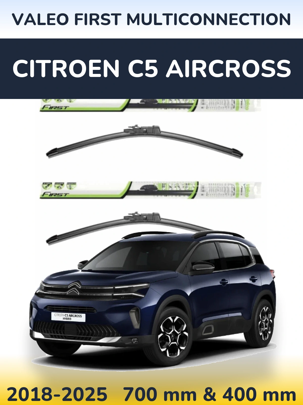 Torkarblad Valeo First MultiConnection för Citroen C5 Aircross