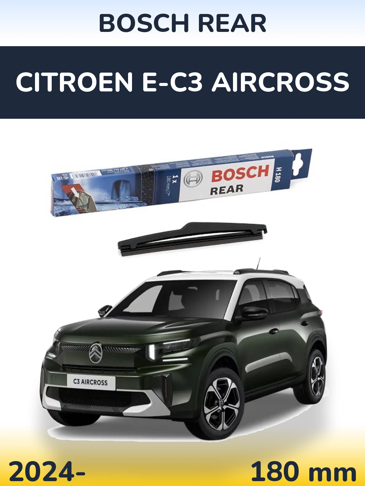 Torkarblad BOSCH Rear för Citroen e-C3 Aircross