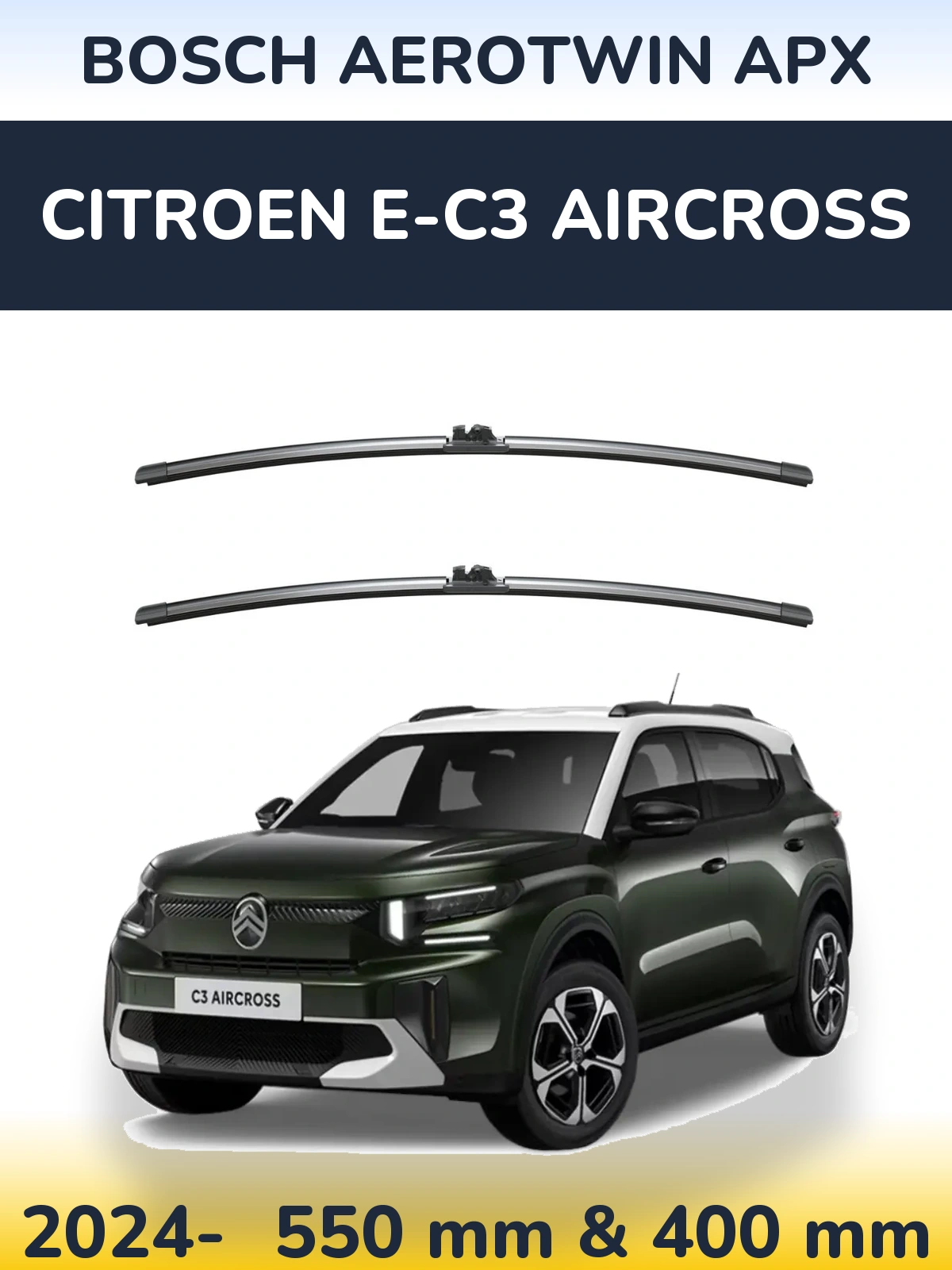 Torkarblad BOSCH AeroTwin APX för Citroen e-C3 Aircross