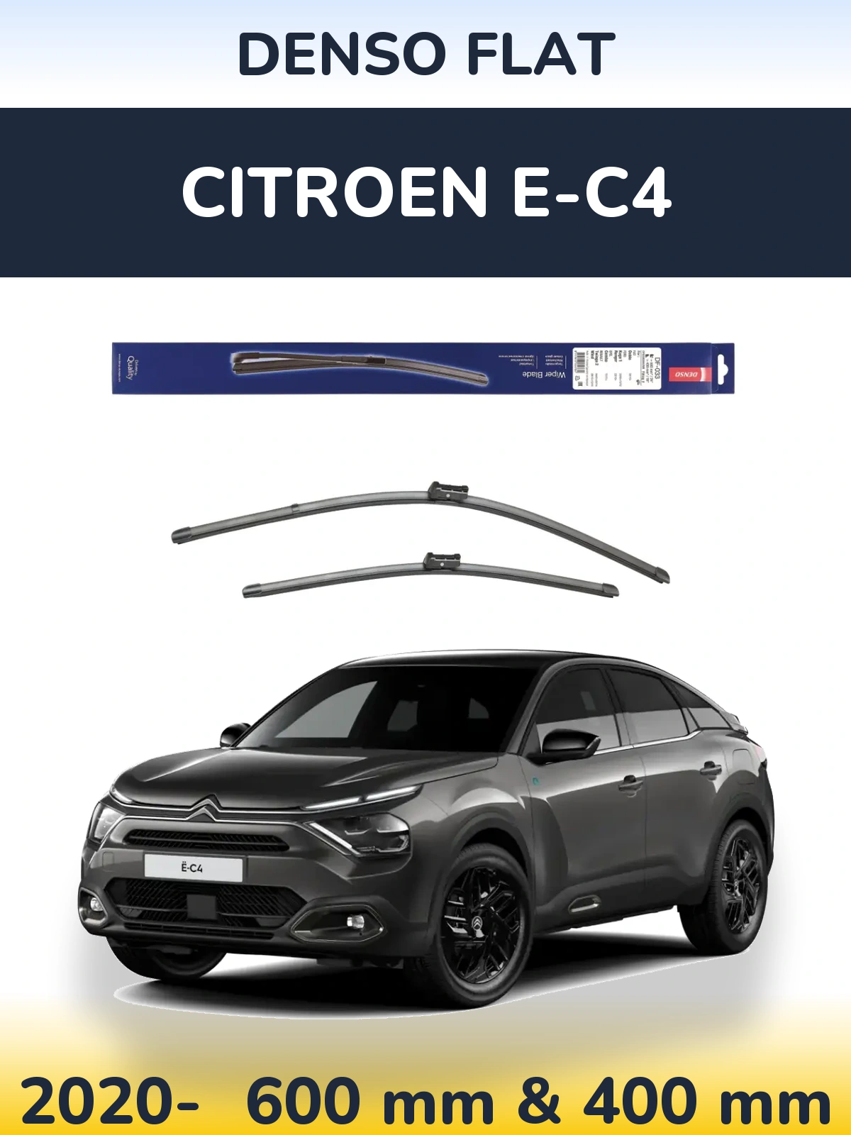 Комплект передніх щіток Denso Flat 600 & 400 мм для Citroen e-C4 2020-2026