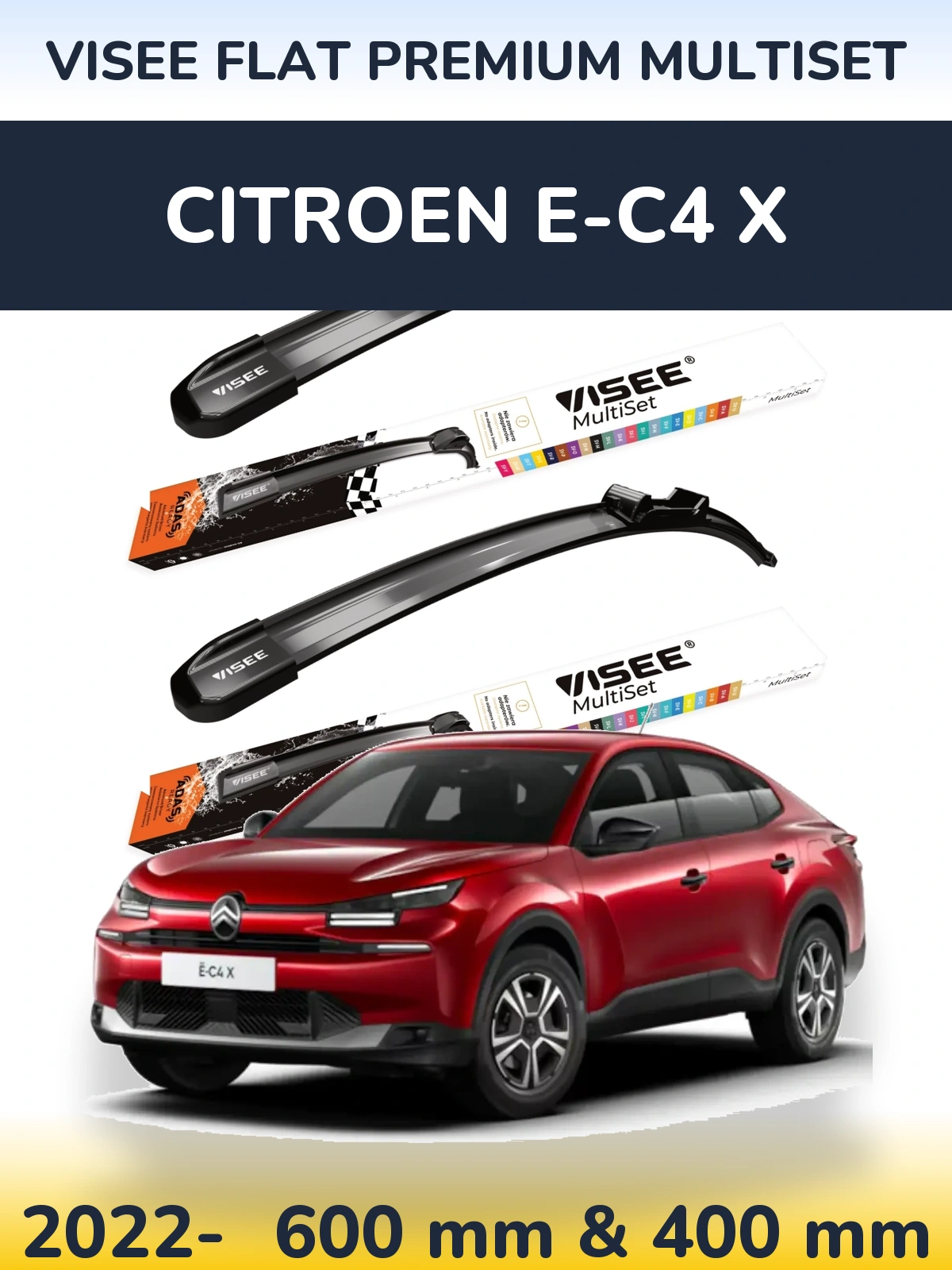 Комплект передних дворников VISEE FLAT PREMIUM MultiSet 600 & 400 мм для Citroen e-C4 X 2022-2026