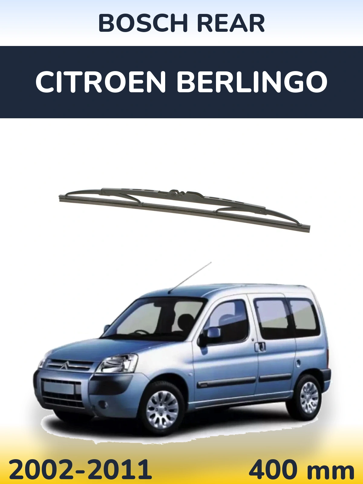 Torkarblad BOSCH Rear för Citroen Berlingo
