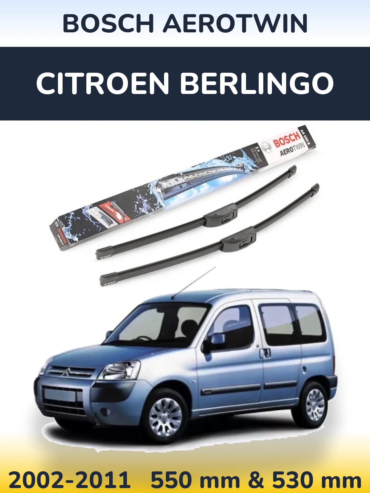 Torkarblad BOSCH AeroTwin för Citroen Berlingo