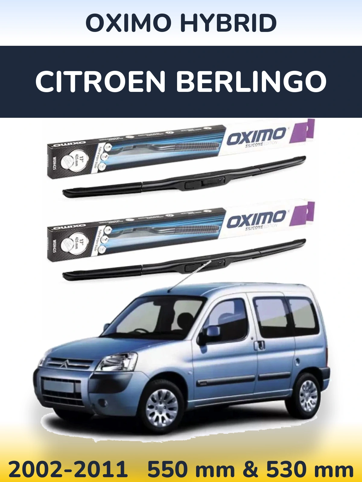 Torkarblad Oximo Hybrid för Citroen Berlingo