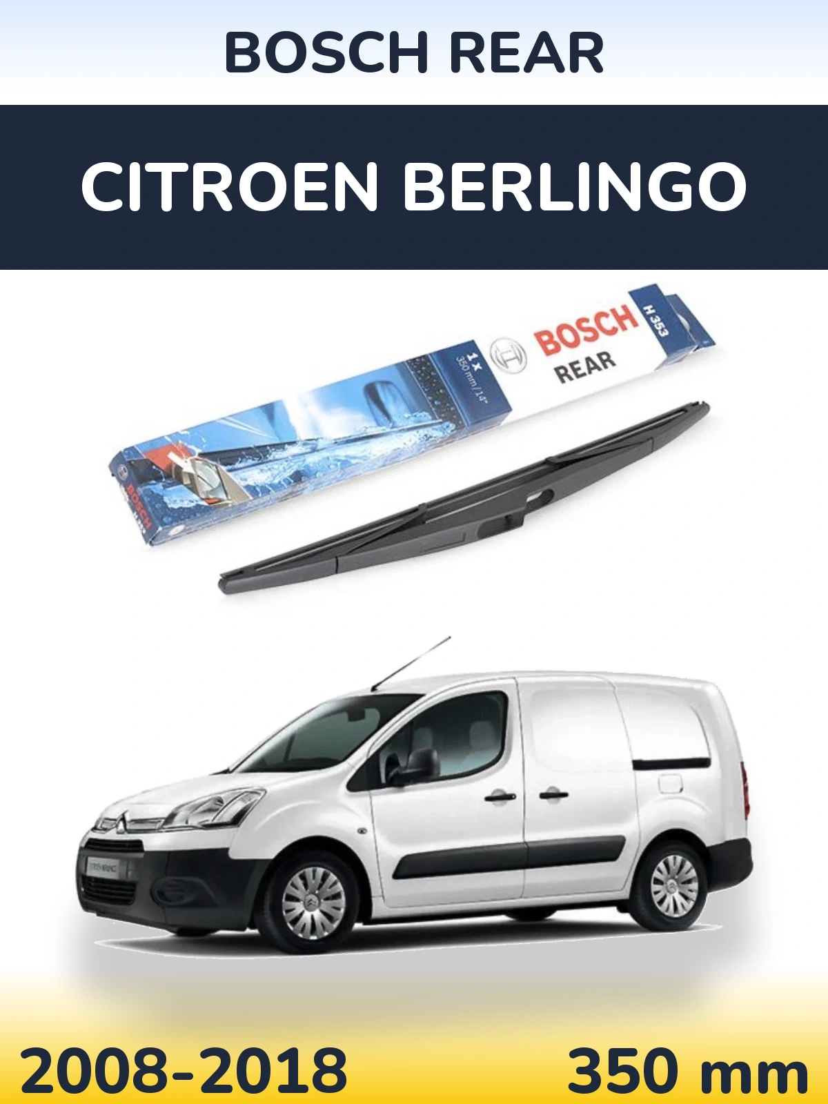 Torkarblad BOSCH Rear för Citroen Berlingo