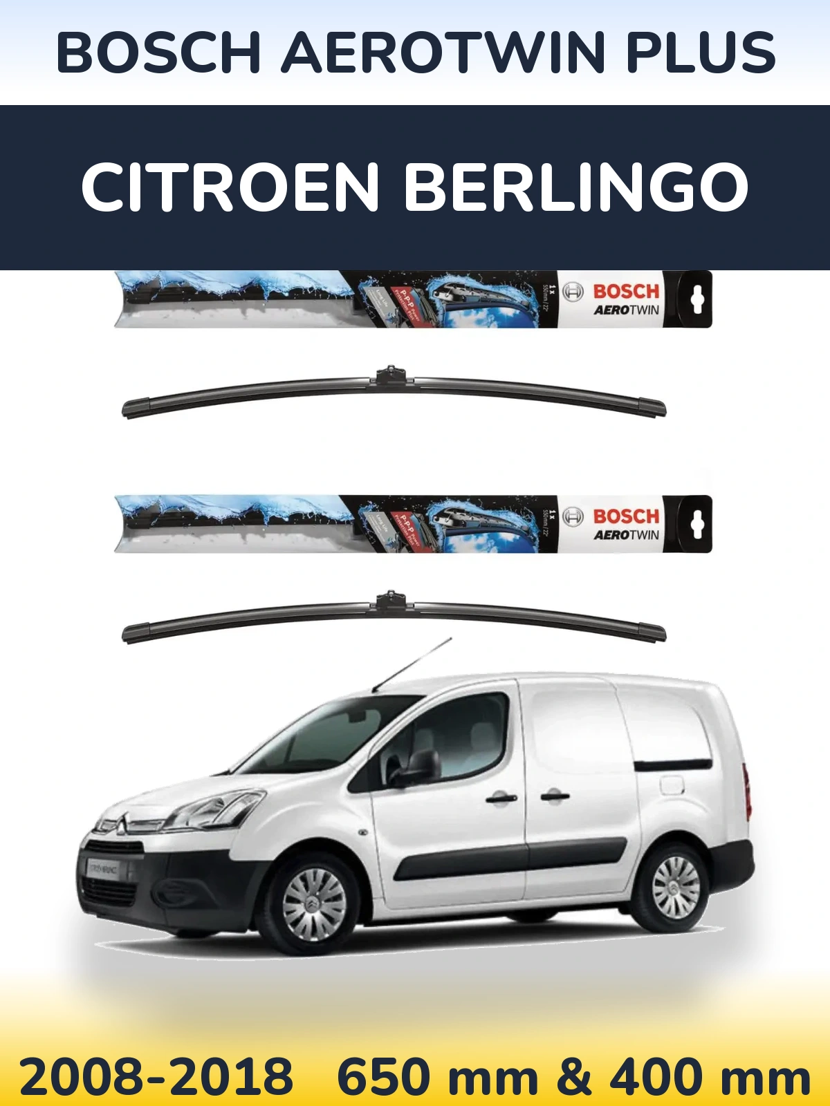 Комплект передніх щіток BOSCH AeroTwin Plus 650 & 400 мм для Citroen Berlingo 2008-2018