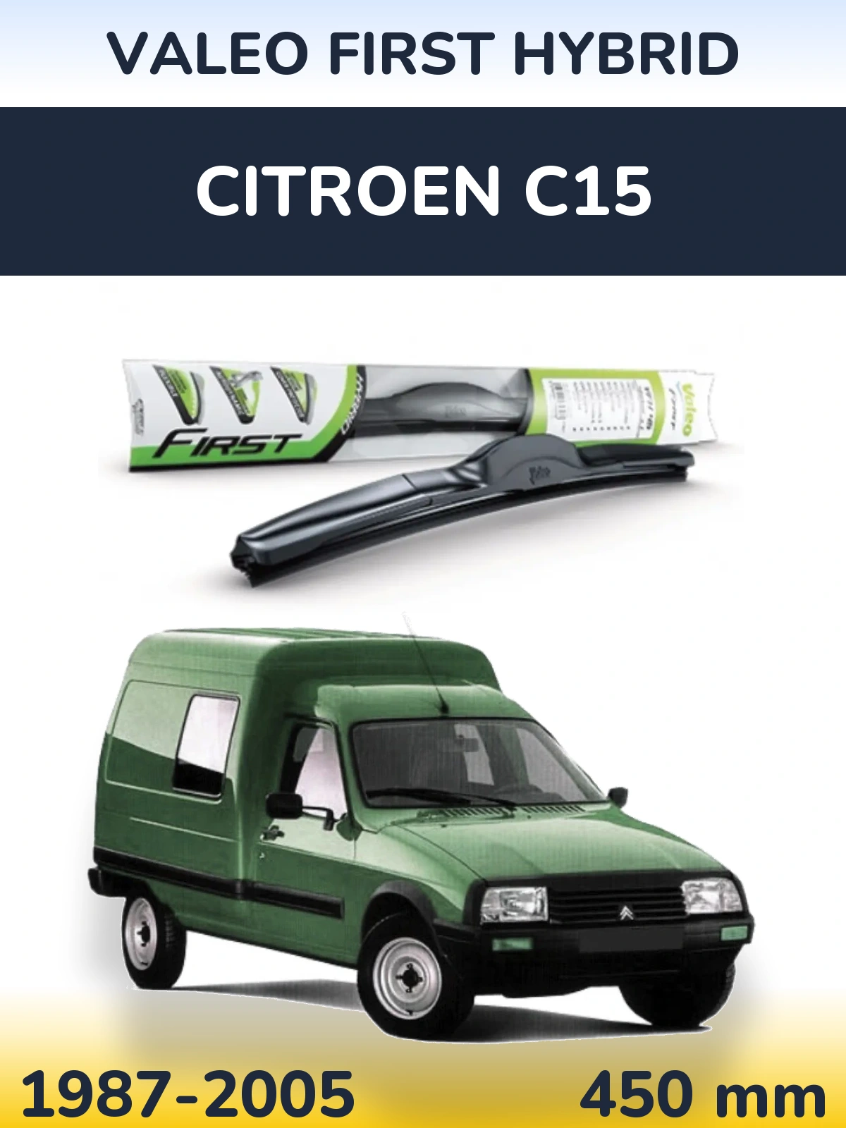 Передня щітка Valeo First Hybrid 450 мм для Citroen C15 1987-2005