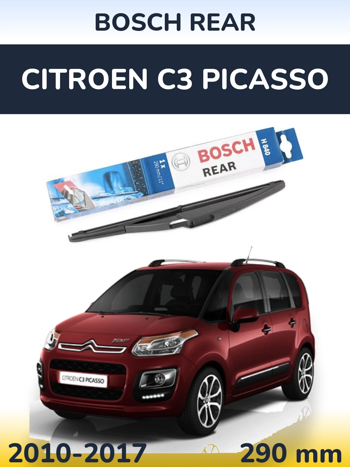 Задний дворник BOSCH Rear 290 мм для Citroen C3 Picasso 2010-2017
