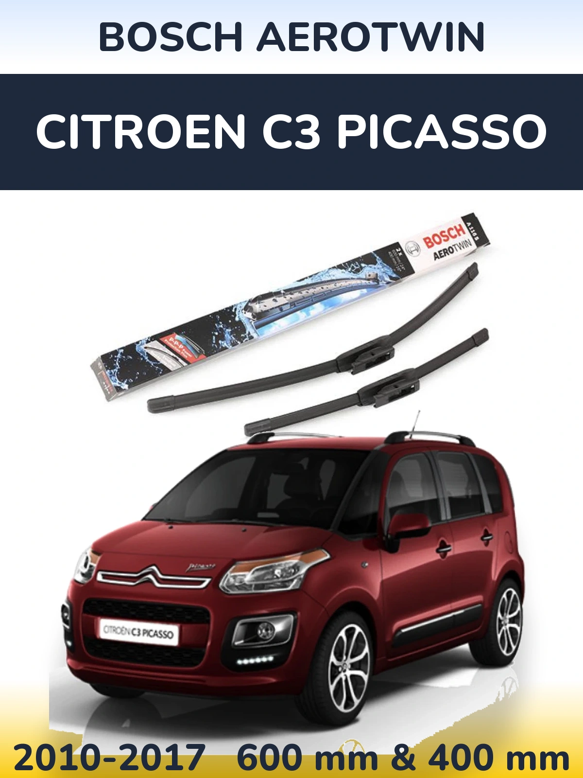 Front wiper blade set BOSCH AeroTwin 600 & 400 mm for Citroen C3 Picasso 2010-2017