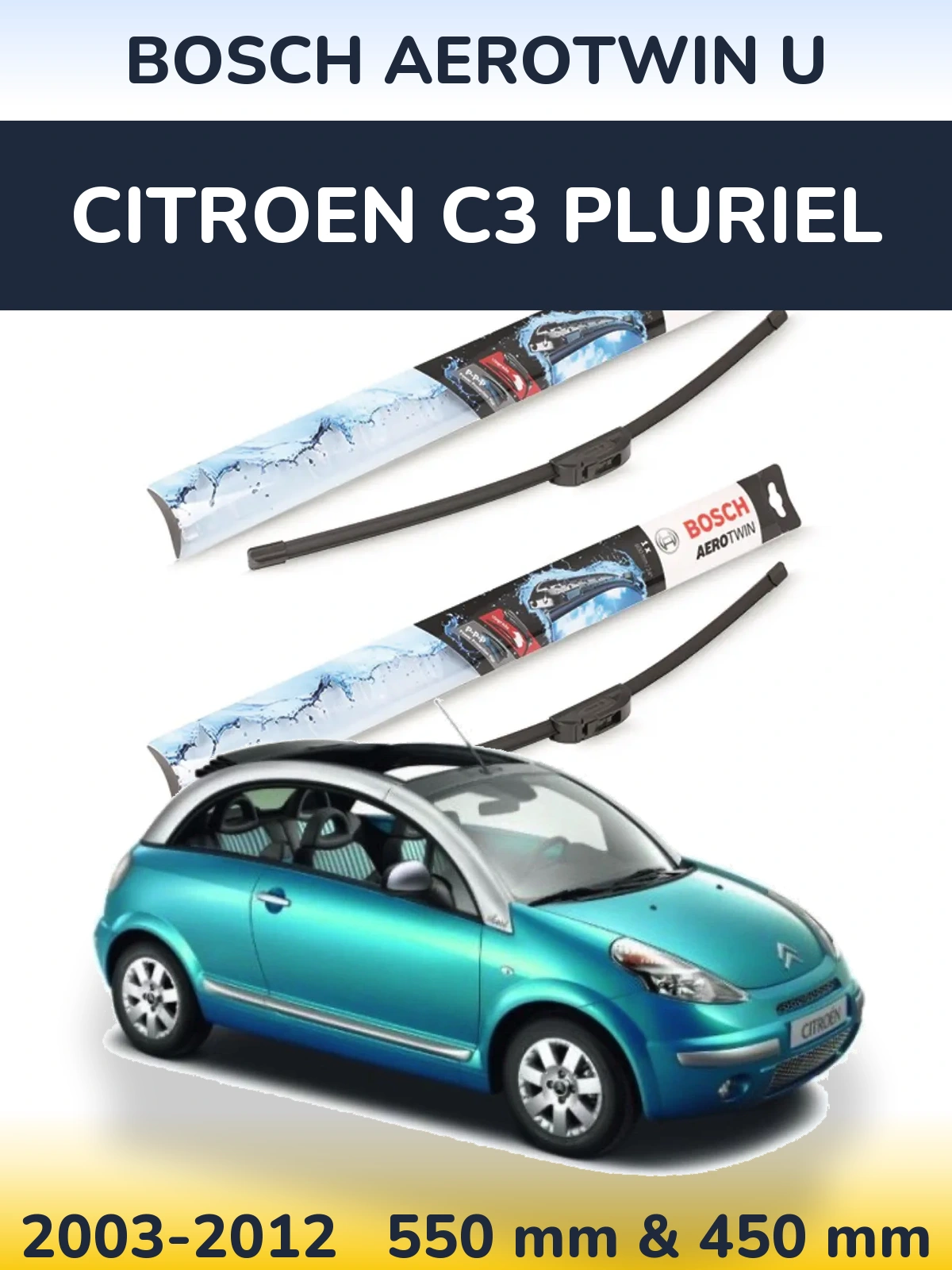 Torkarblad BOSCH AeroTwin U för Citroen C3 Pluriel