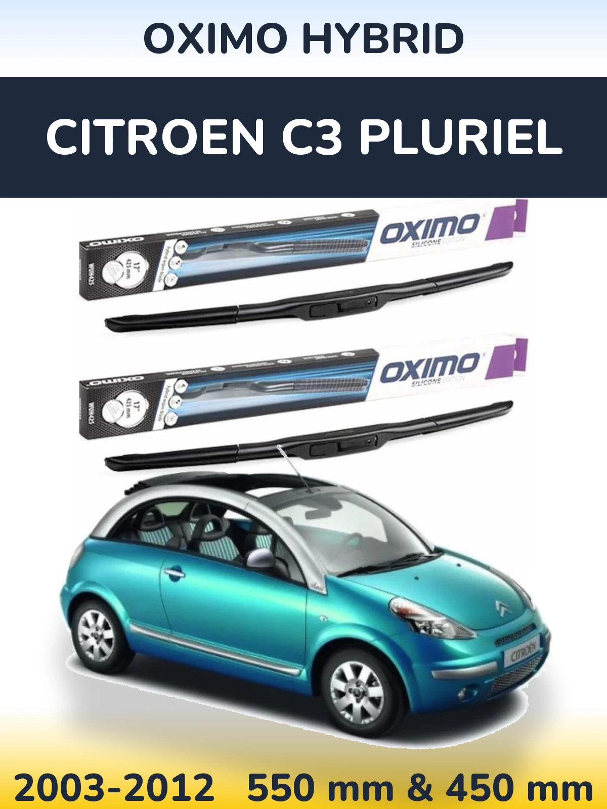 Torkarblad Oximo Hybrid för Citroen C3 Pluriel