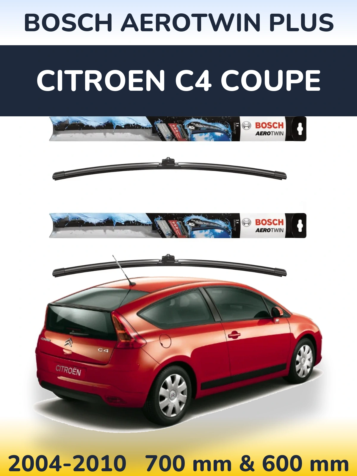 Torkarblad BOSCH AeroTwin Plus för Citroen C4 Coupe