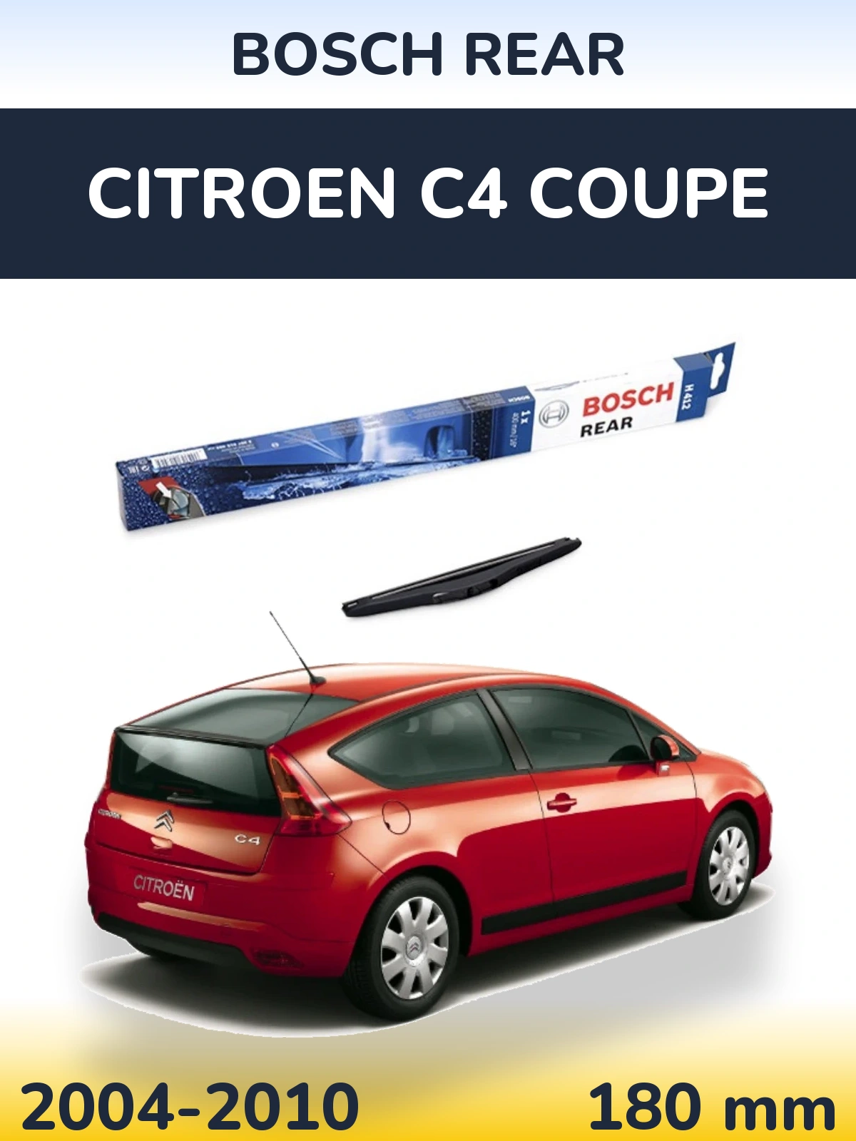 Задний дворник BOSCH Rear 180 мм для Citroen C4 Coupe 2004-2010