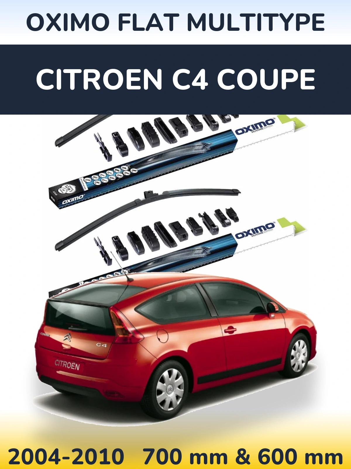 Комплект передніх щіток Oximo Flat MultiТипe 700 & 600 мм для Citroen C4 Coupe 2004-2010
