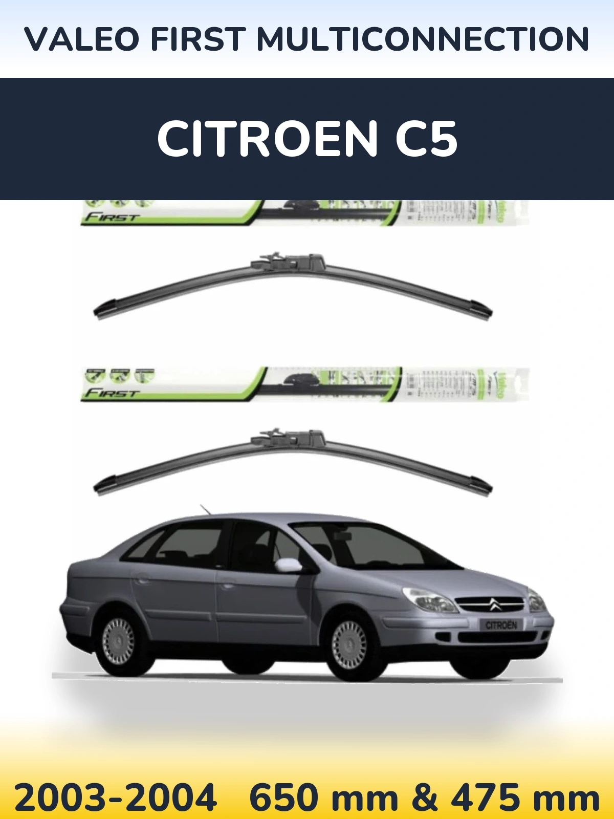 Torkarblad Valeo First MultiConnection för Citroen C5