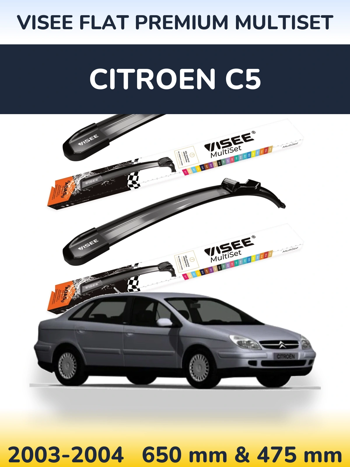 Комплект передних дворников VISEE FLAT PREMIUM MultiSet 650 & 475 мм для Citroen C5 2003-2004
