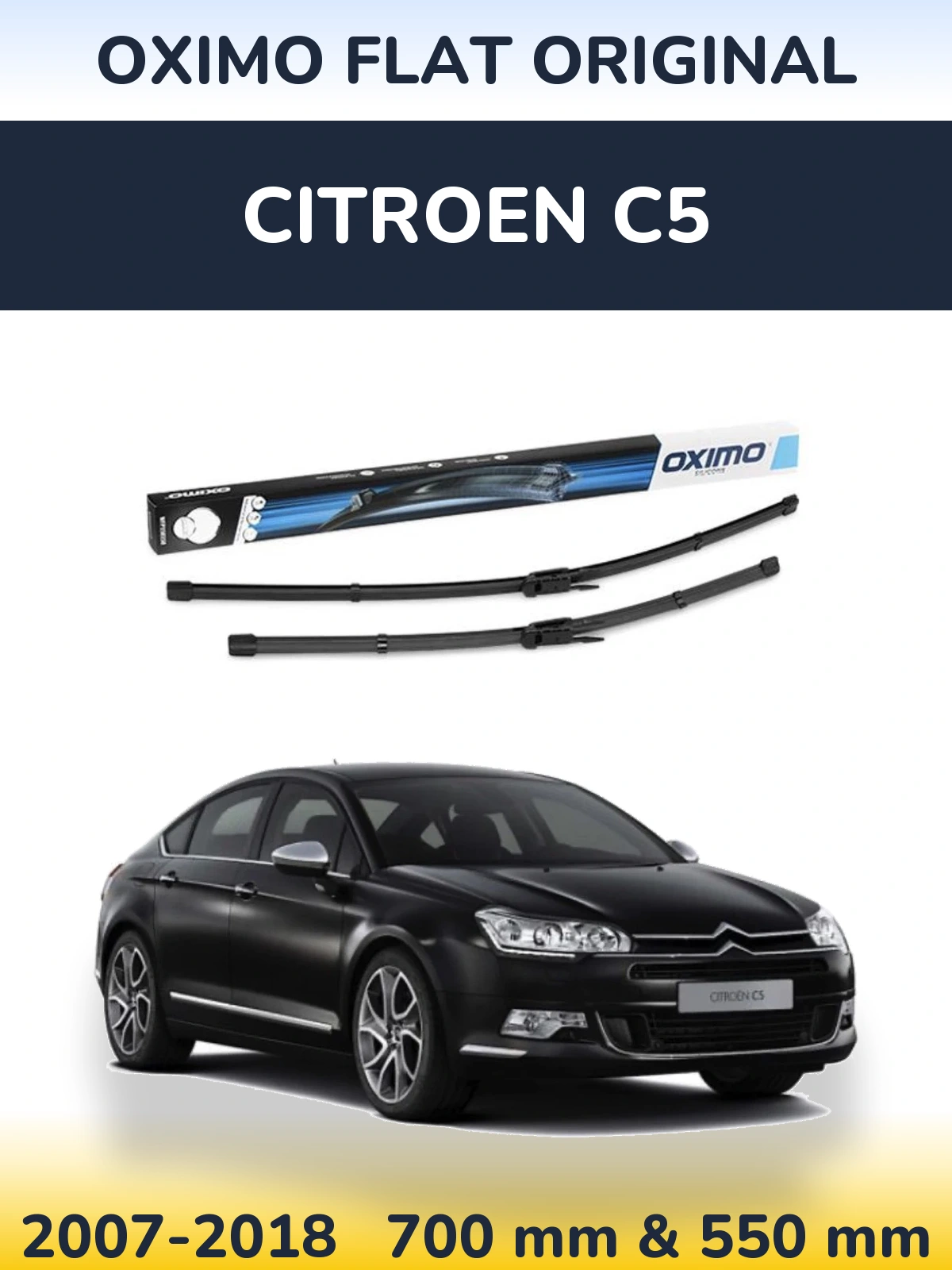 Комплект передних дворников Oximo Flat Original 700 & 550 мм для Citroen C5 2007-2018