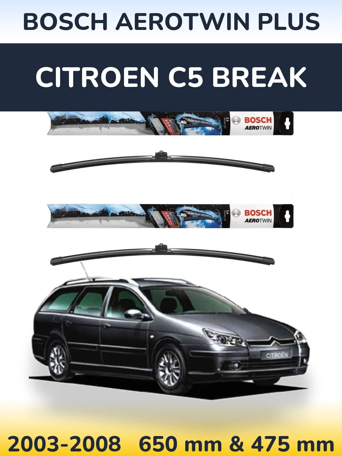 Torkarblad BOSCH AeroTwin Plus för Citroen C5 Break
