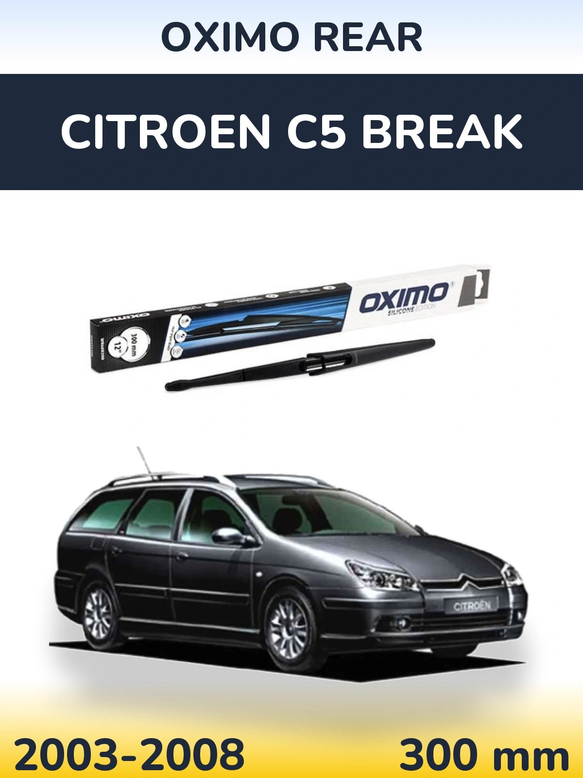 Torkarblad Oximo Rear för Citroen C5 Break