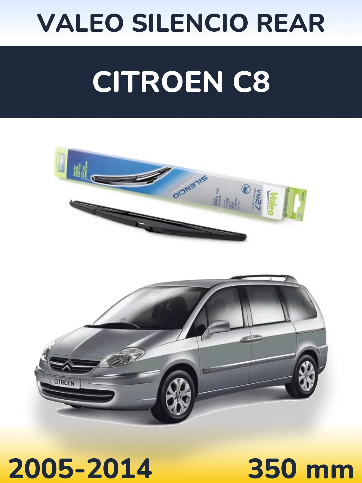 Torkarblad Valeo Silencio Rear för Citroen C8