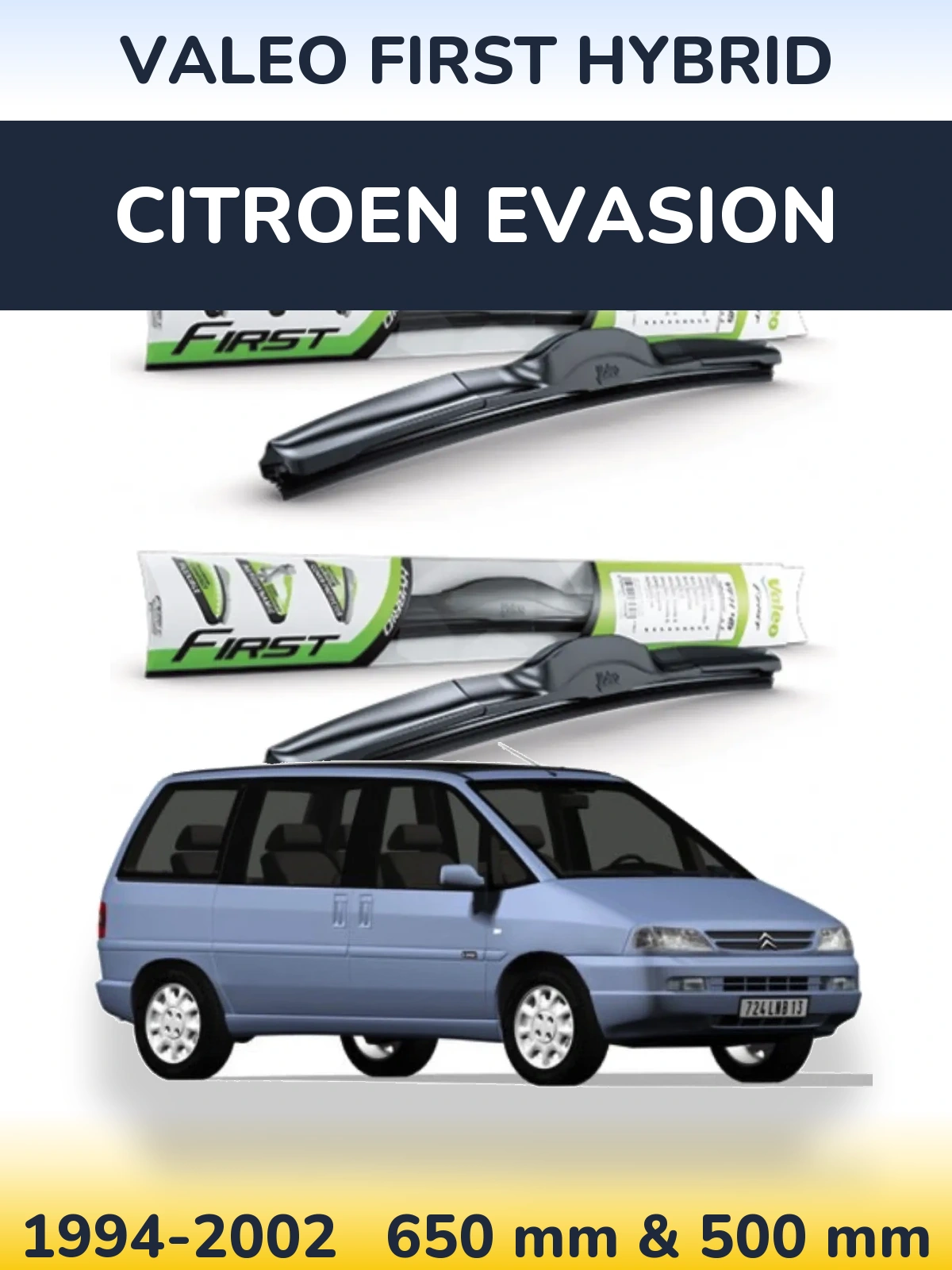 Torkarblad Valeo First Hybrid för Citroen Evasion