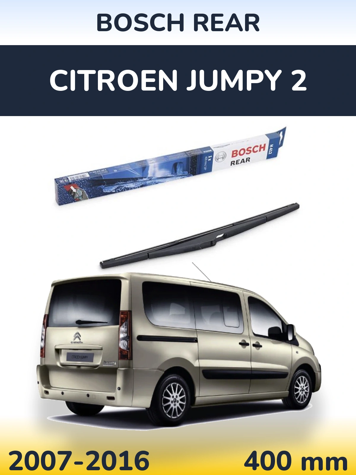 Torkarblad BOSCH Rear för Citroen Jumpy 2
