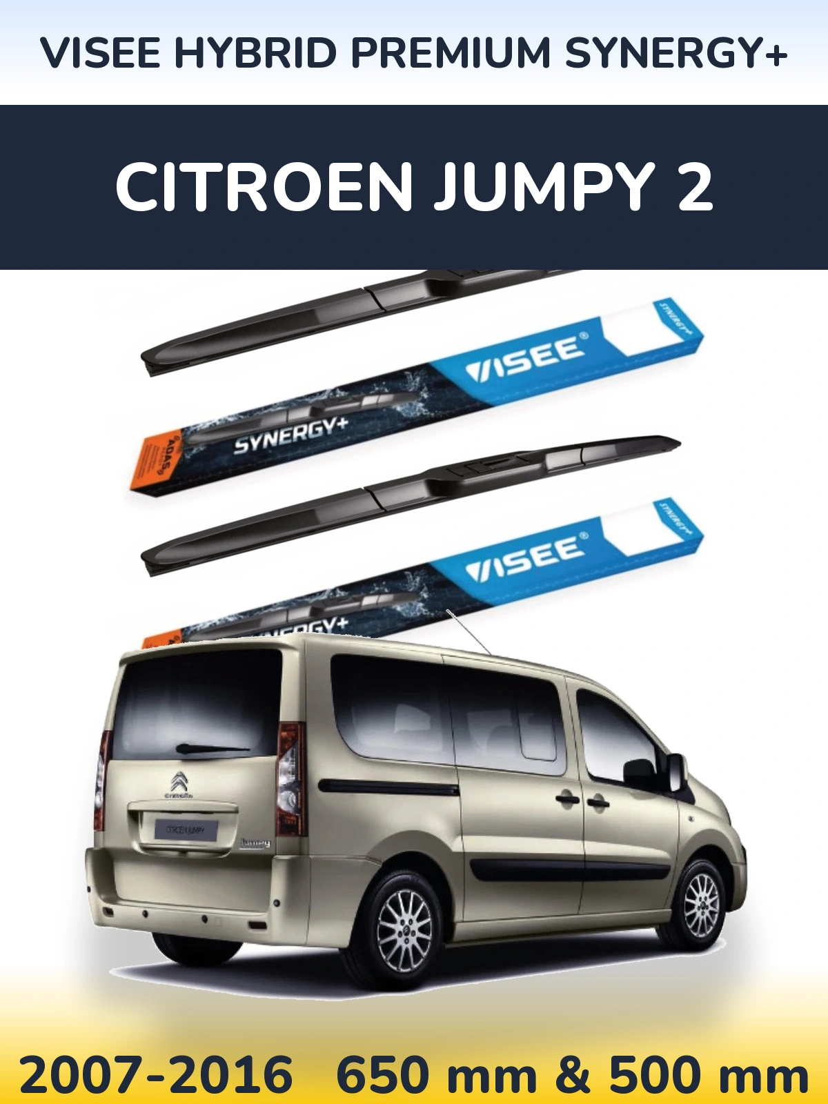Torkarblad VISEE HYBRID PREMIUM SYNERGY+ för Citroen Jumpy 2