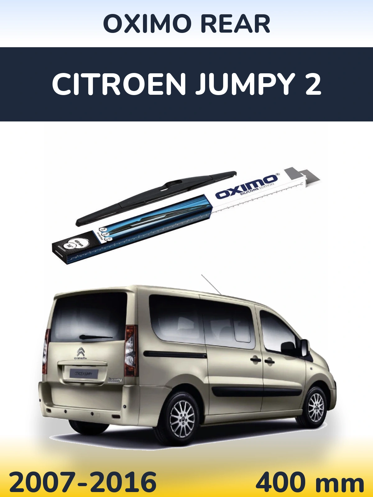 Задня щітка Oximo Rear 400 мм для Citroen Jumpy 2 2007-2016