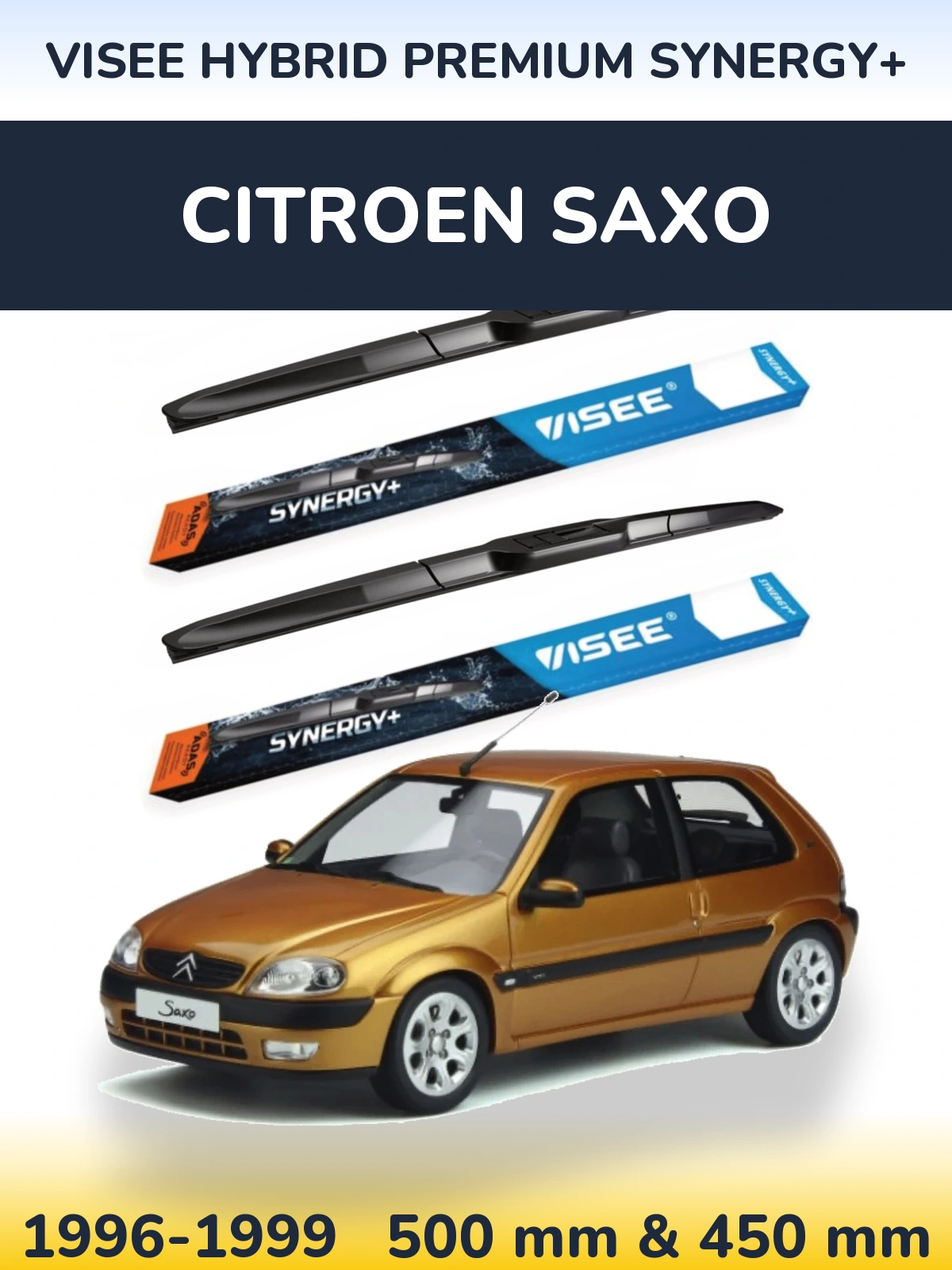 Torkarblad VISEE HYBRID PREMIUM SYNERGY+ för Citroen Saxo