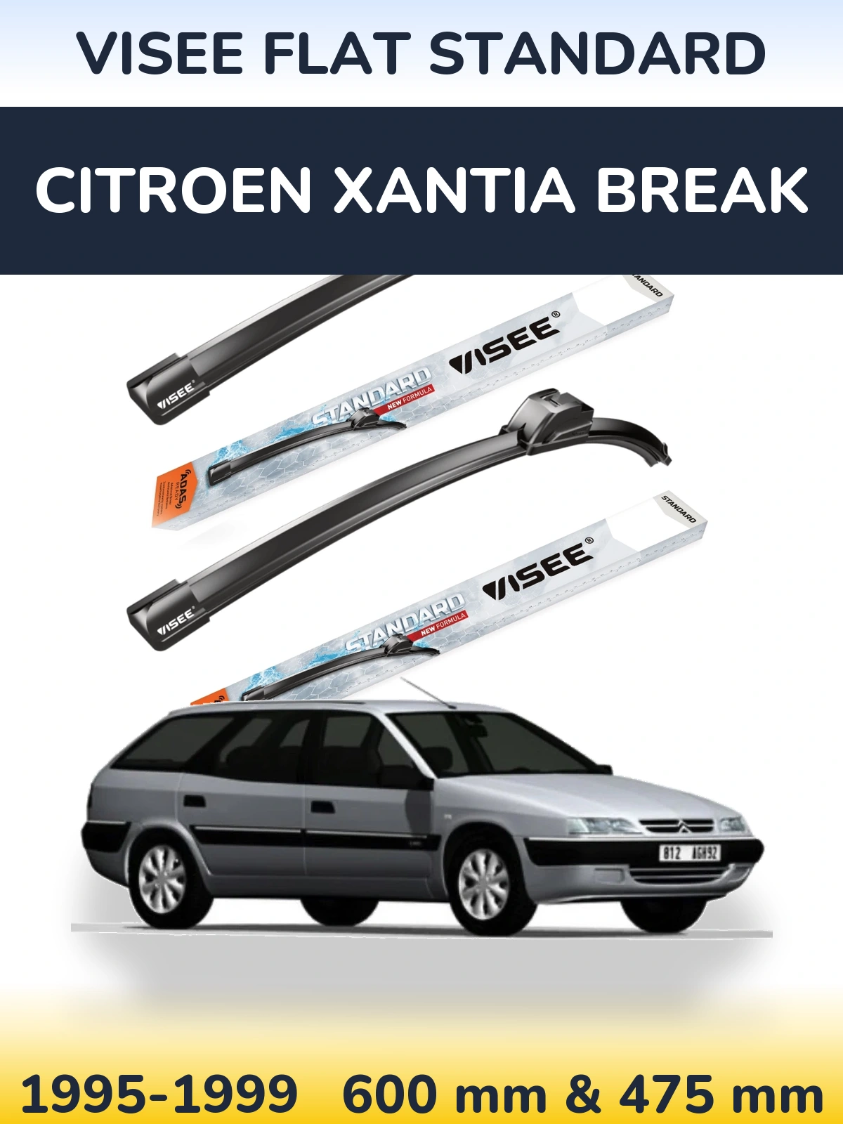 Front wiper blade set VISEE FLAT STANDARD 600 & 475 mm for Citroen Xantia Break 1995-1999