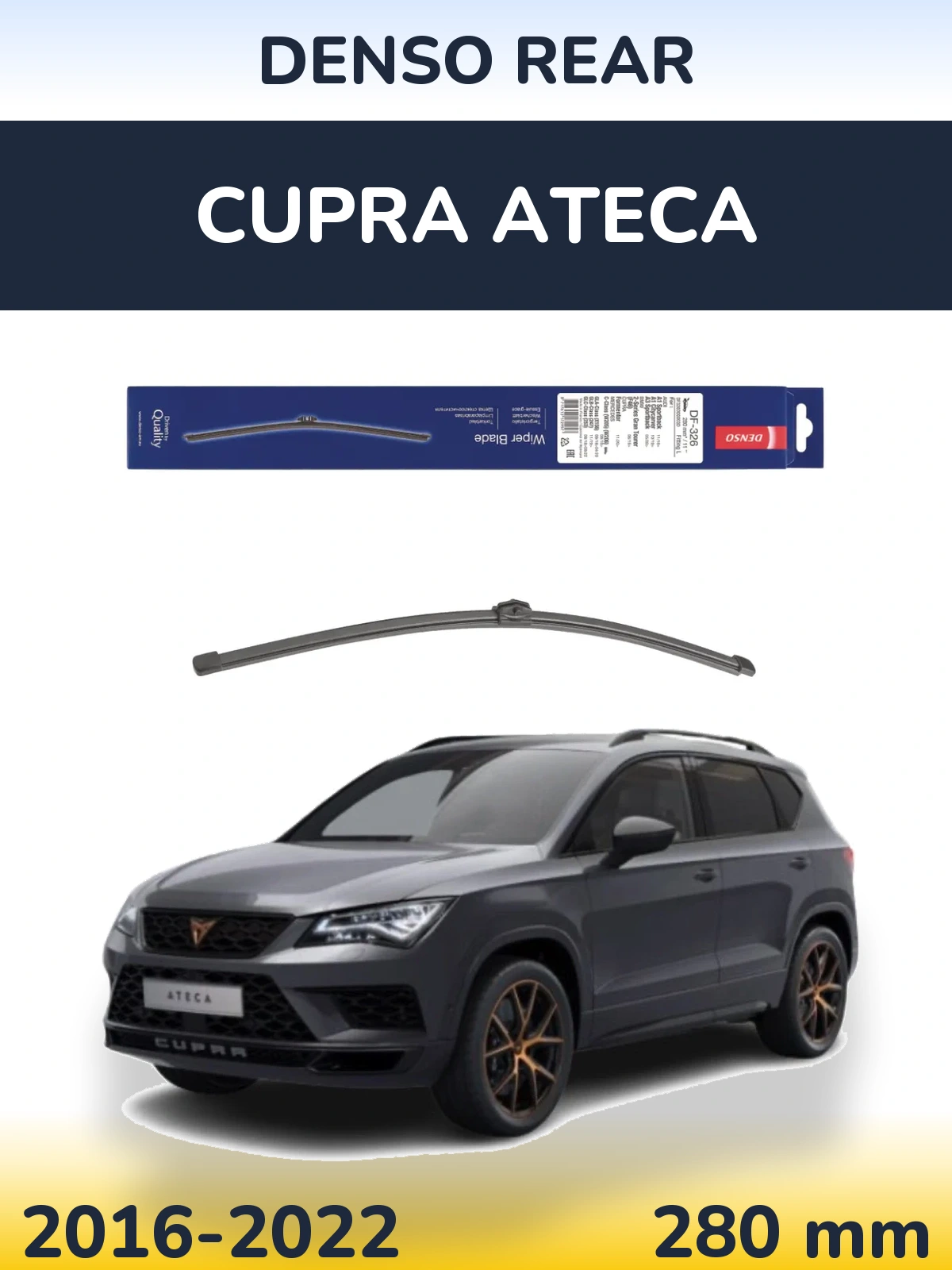 Torkarblad Denso Rear för Cupra Ateca