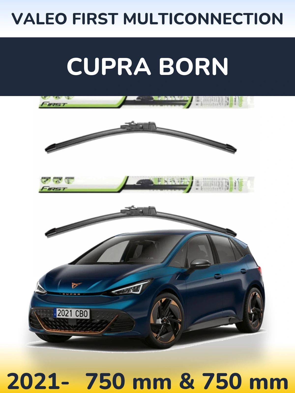 Torkarblad Valeo First MultiConnection för Cupra Born