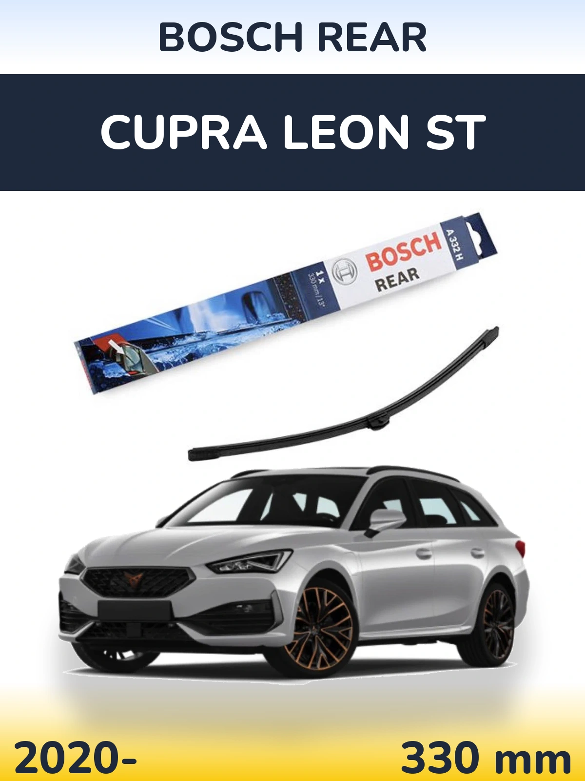 Torkarblad BOSCH Rear för Cupra Leon ST