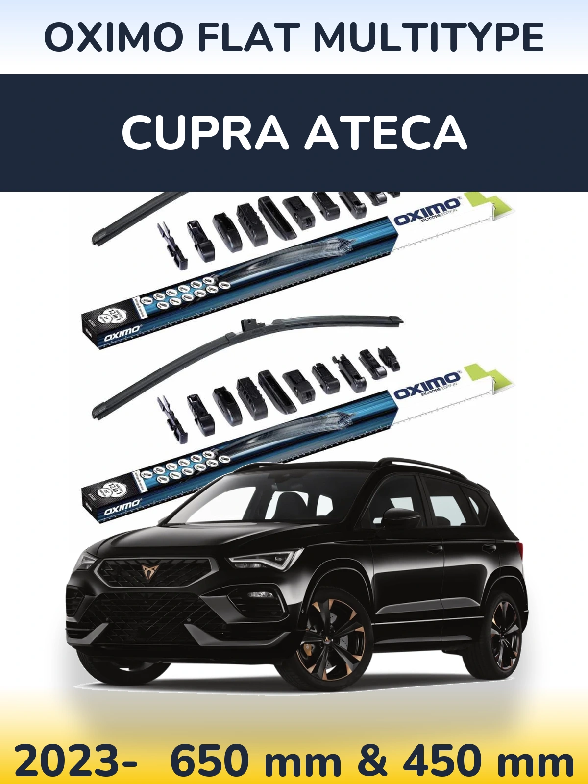 Комплект передніх щіток Oximo Flat MultiТипe 650 & 450 мм для Cupra Ateca 2023-2026